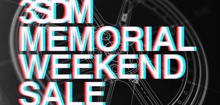 3SDM USA 
MEMORIAL WEEKEN